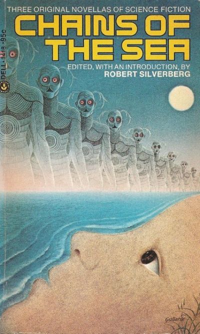 Chains of the Sea by Robert Silverberg