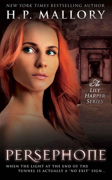 Persephone (The Lily Harper Series Book 4) by H. P. Mallory