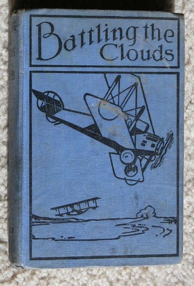 Battling the Clouds; or, For a Comrade's Honor by Frank Cobb