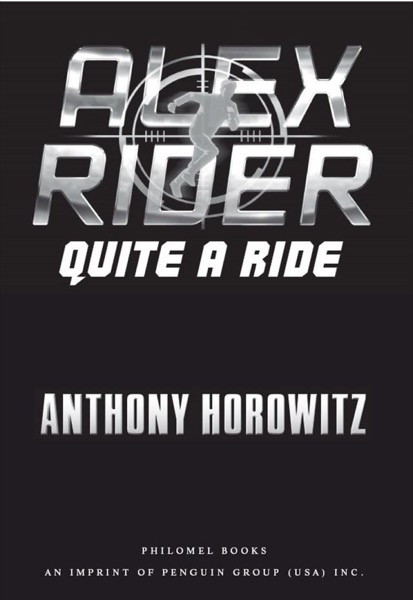 Quite a Ride by Anthony Horowitz