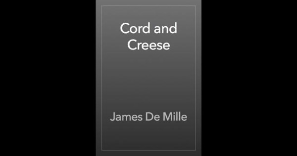 Cord and Creese by James De Mille