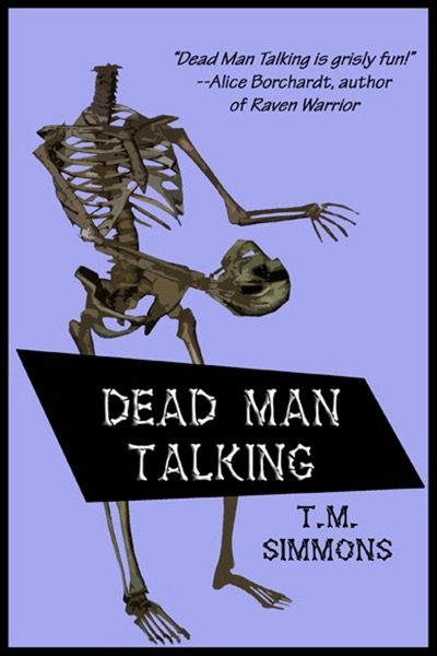 Dead Man Talking by TM Simmons