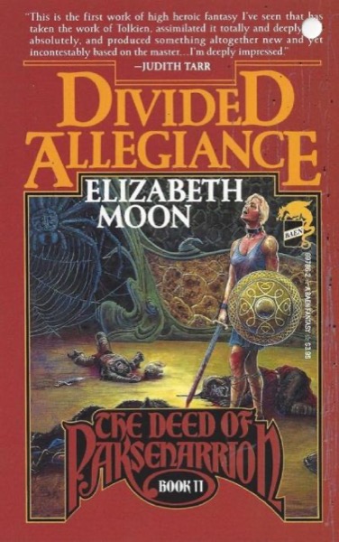 Divided Allegiance by Elizabeth Moon