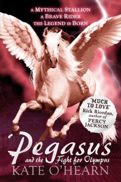 Pegasus and the Fight for Olympus by Kate O'Hearn