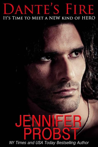 Dante's Fire by Jennifer Probst