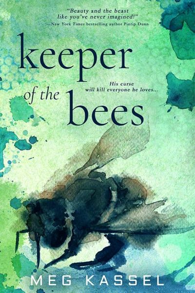 Keeper of the Bees by Meg Kassel