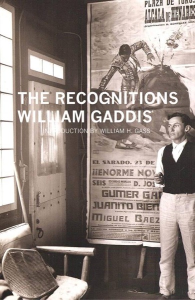 The Recognitions by William Gaddis