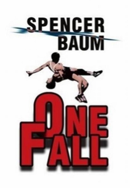 One Fall by Spencer Baum