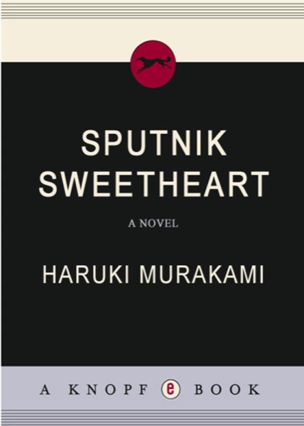 Sputnik Sweetheart by Haruki Murakami