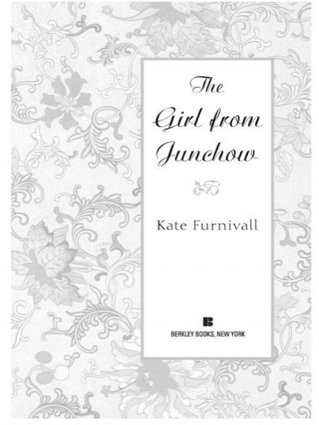 The Girl from Junchow by Kate Furnivall