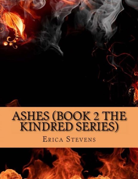 Ashes by Erica Stevens