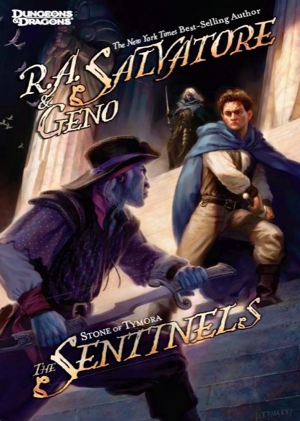 The Sentinels by R. A. Salvatore