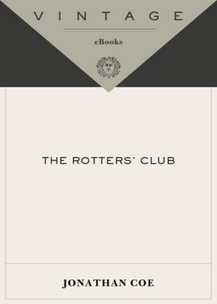 The Rotters' Club by Jonathan Coe