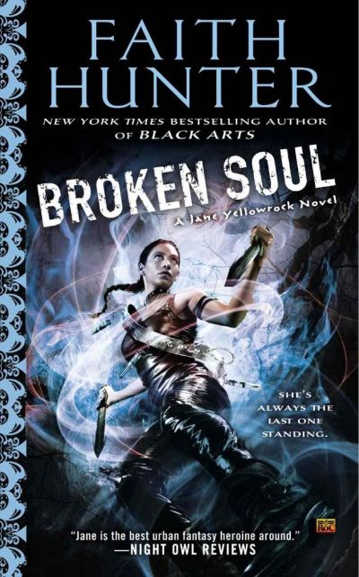 Broken Soul by Faith Hunter