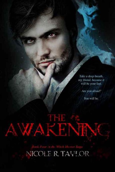 Awakening, The by Nicole R. Taylor