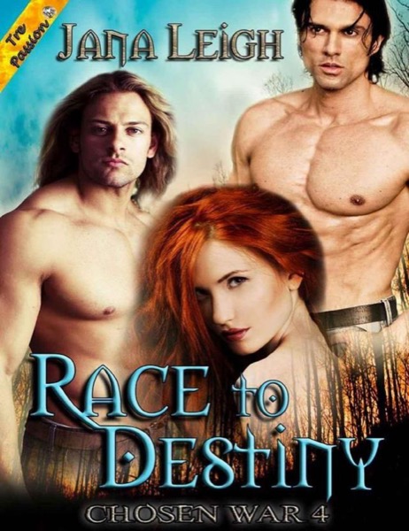 Race to Destiny by Jana Leigh