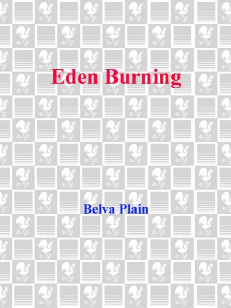 Eden Burning by Belva Plain