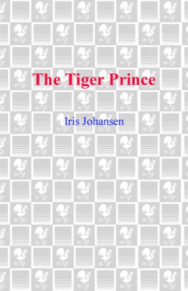 The Tiger Prince by Iris Johansen