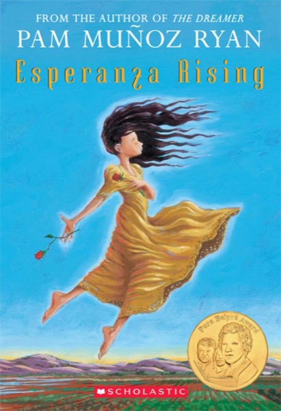 Esperanza Rising by Pam Muñoz Ryan