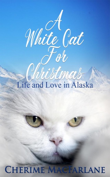 A White Cat For Christmas by Cherime MacFarlane