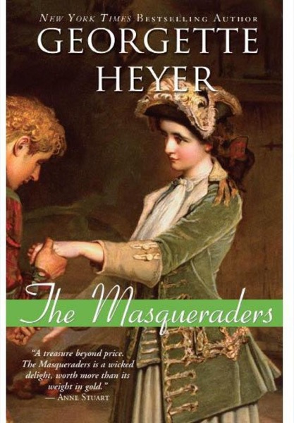 The Masqueraders by Georgette Heyer