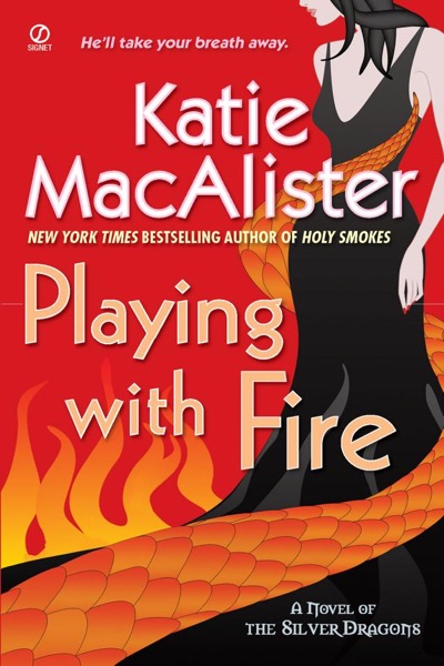 Playing With Fire by Katie MacAlister