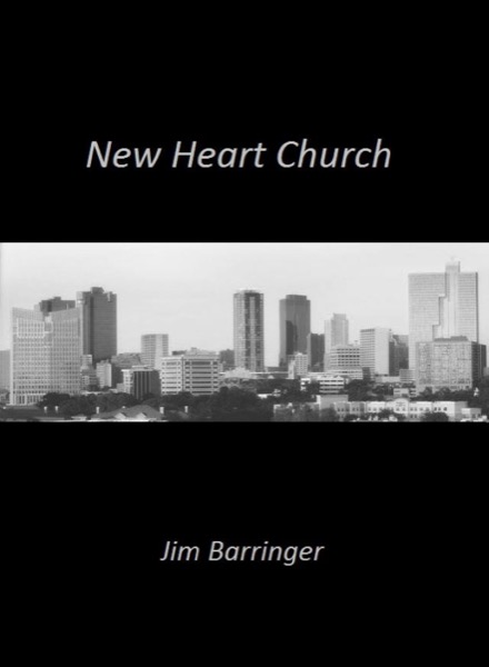 New Heart Church by Jim Barringer