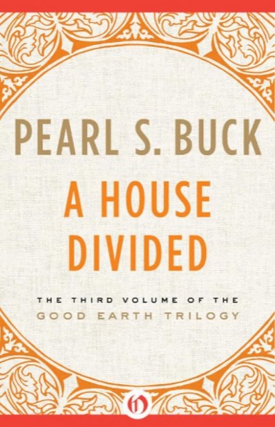 House Divided by Pearl S. Buck