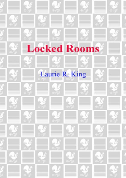 Locked Rooms by Laurie R. King