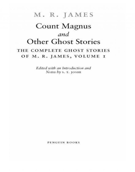 Count Magnus and Other Ghost Stories by M. R. James