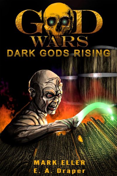 Dark Gods Rising by Mark Eller
