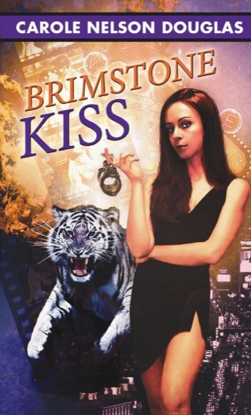 Brimstone Kiss by Carole Nelson Douglas
