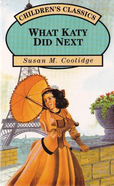 What Katy Did Next by Susan Coolidge