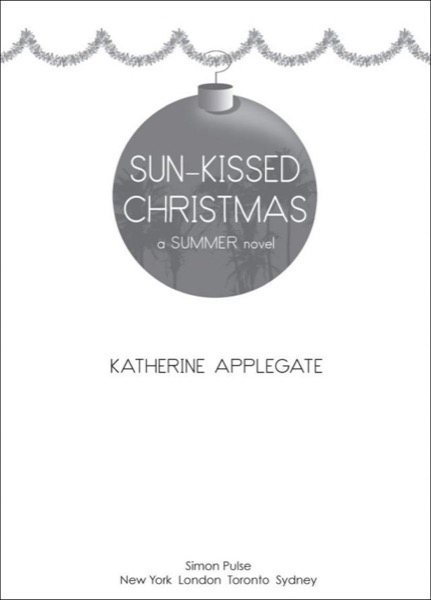 Sun-Kissed Christmas by Katherine Applegate