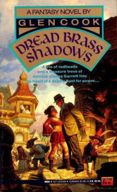 Dread Brass Shadows by Glen Cook