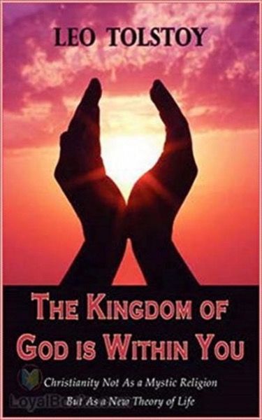 The Kingdom of God Is Within You