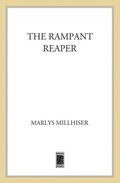 The Rampant Reaper by Marlys Millhiser