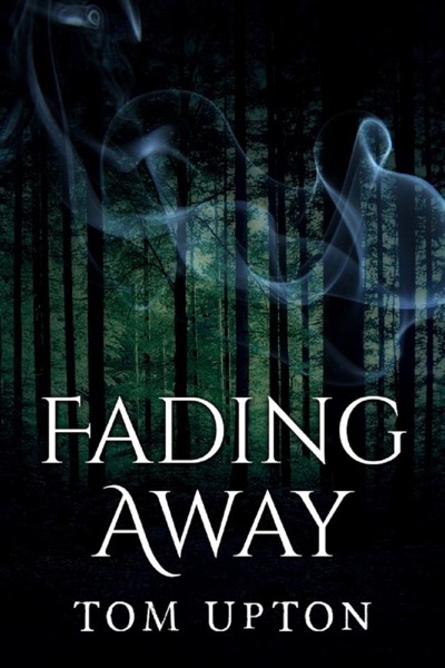 Fading Away by Tom Upton