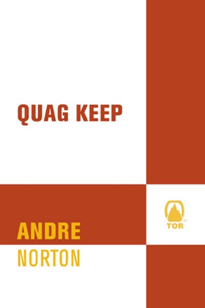 Quag Keep by Andre Norton