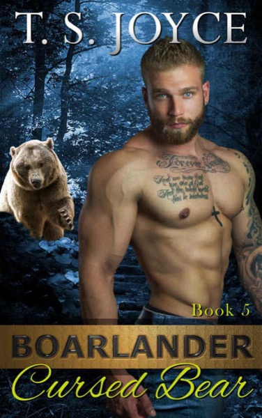 Boarlander Cursed Bear by T. S. Joyce