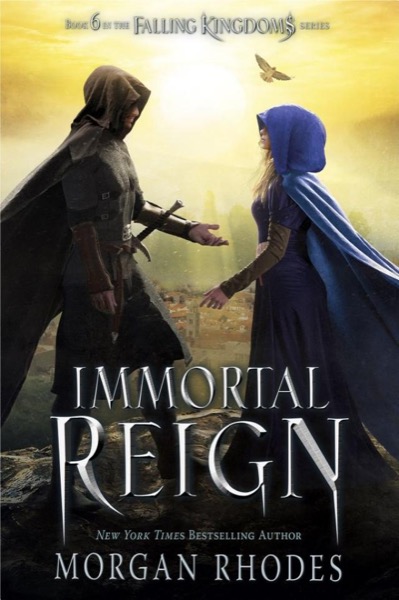 Immortal Reign by Morgan Rhodes