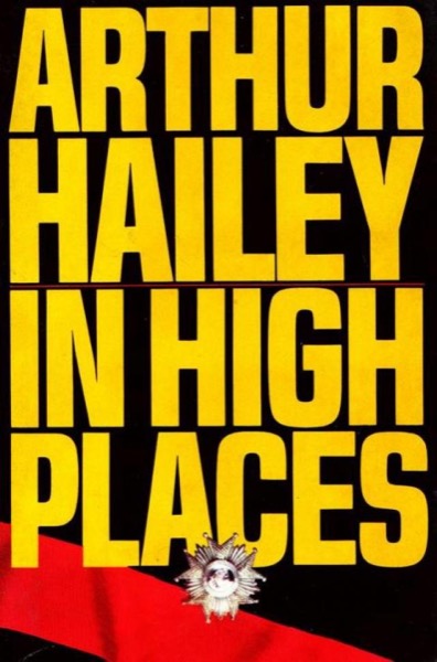 In High Places by Arthur Hailey