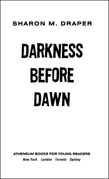 Darkness Before Dawn by Sharon M. Draper