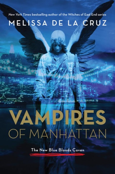 Les vampires de Manhattan by Melissa de la Cruz