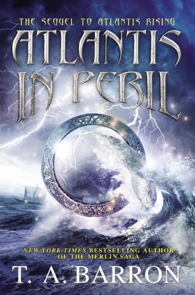 Atlantis in Peril by T.A. Barron