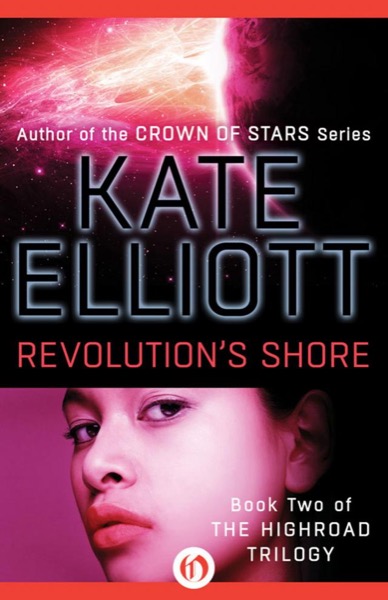 Revolution's Shore by Kate Elliott