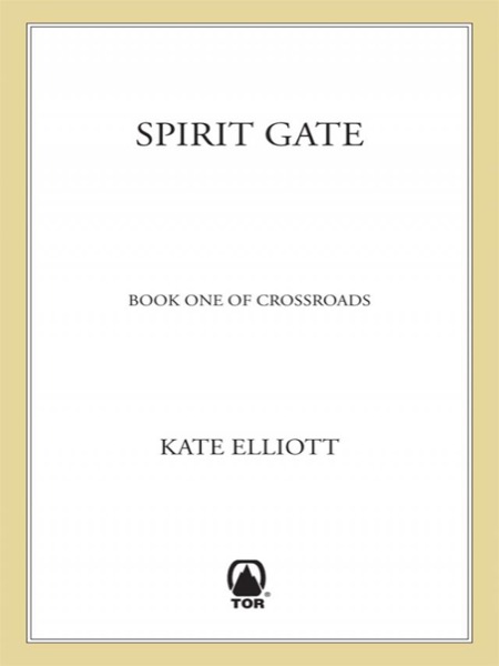 Spirit Gate by Kate Elliott