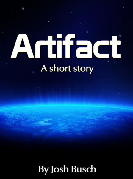Artifact by Josh Busch