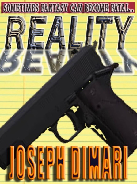 Reality by Joseph DiMari