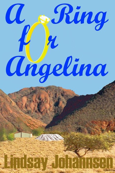 A Ring For Angelina by Lindsay Johannsen